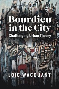bokomslag Bourdieu in the City