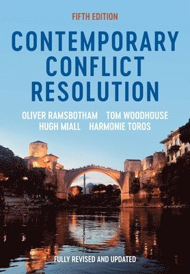 Oliver Ramsbotham, Tom Woodhouse, Hugh Miall, Harmonie Toros - Contemporary Conflict Resolution, Häftad