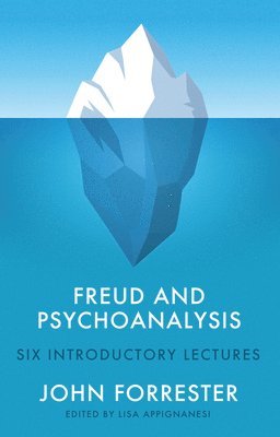 Freud and Psychoanalysis 1