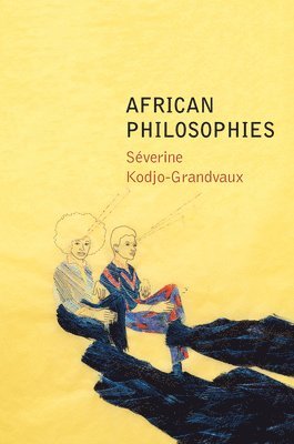 bokomslag African Philosophies