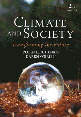 Robin Leichenko, Karen O'Brien - Climate and Society, Häftad