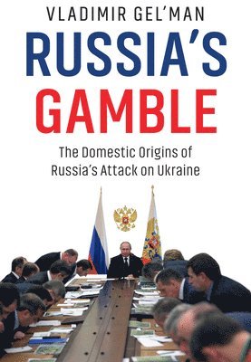 bokomslag Russia's Gamble