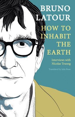 How to Inhabit the Earth 1