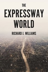 bokomslag The Expressway World