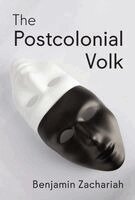 Benjamin Zachariah - Postcolonial Volk, Inbunden