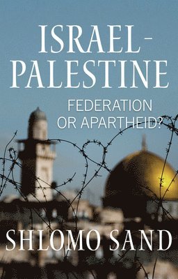 Shlomo Sand - Israel-Palestine, Häftad
