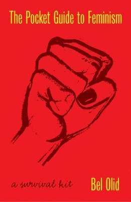 Bel Olid - Pocket Guide to Feminism, Häftad