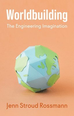 Jenn Stroud Rossmann - Worldbuilding, Häftad