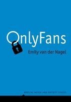 Emily van der Nagel - OnlyFans, Häftad