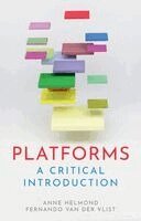 Anne Helmond, Fernando van der Vlist - Platforms, Inbunden