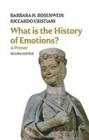Barbara H. Rosenwein, Riccardo Cristiani - What is the History of Emotions?, Häftad