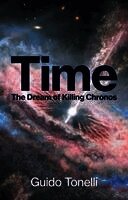 Guido Tonelli - Time, Inbunden