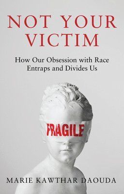 Marie Daouda - Not Your Victim, Inbunden