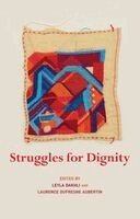 Leyla Dakhli, Laurence Dufresne Aubertin - Struggles for Dignity, Häftad