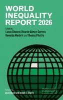 Lucas Chancel, Ricardo Gomez-Carrera, Rowaida Moshrif, Thomas Piketty, Lucas Chancel, Ricardo Gomez-Carrera, Rowaida Moshrif, Thomas Piketty - World Inequality Report 2026, Inbunden