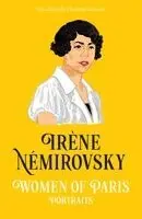 Irene Nemirovsky - Women of Paris, Häftad. Tillgänglighet: Kommande