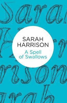 bokomslag Harrison, S: Spell of Swallows