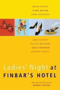 bokomslag Ladies' Night at Finbar's Hotel