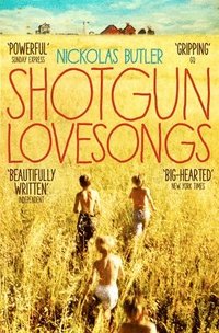 bokomslag Shotgun Lovesongs