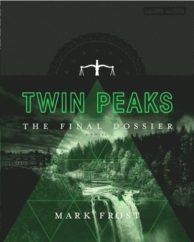 bokomslag Twin Peaks: The Final Dossier