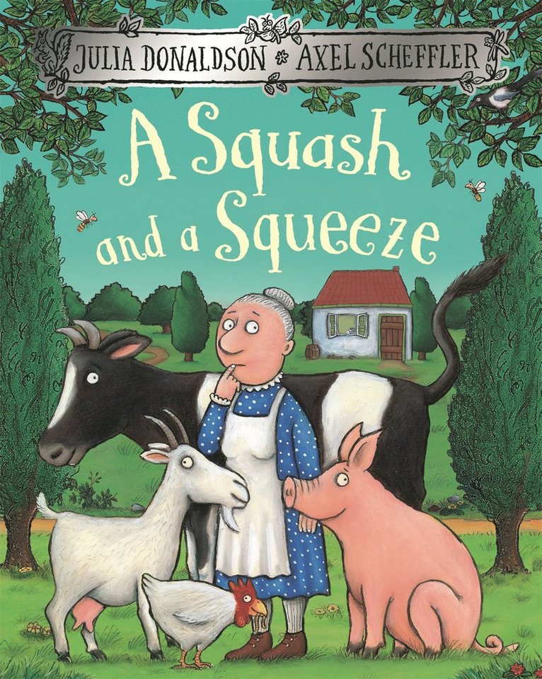 Julia Donaldson - Squash and a Squeeze, Häftad