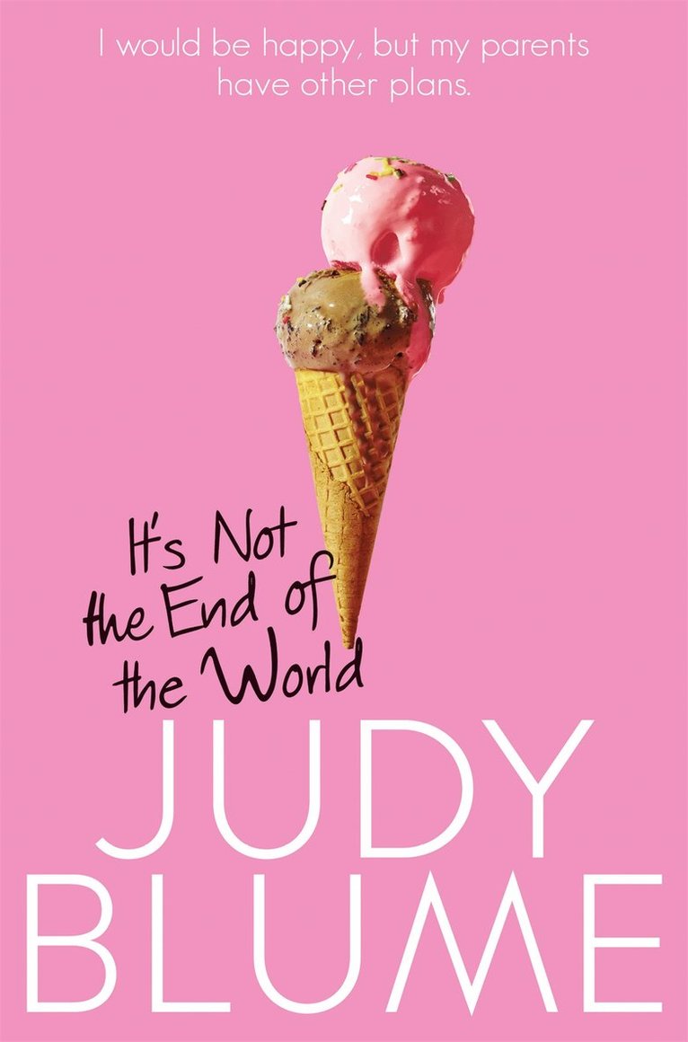 Judy Blume - It's Not the End of the World, Häftad