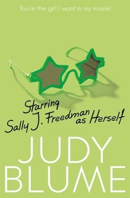 Starring Sally J. Freedman as Herself 1