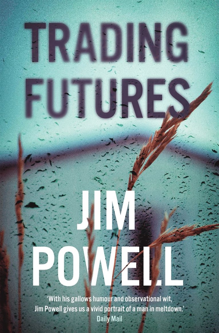 Jim Powell - Trading Futures, Häftad