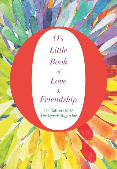 bokomslag O's Little Book of Love and Friendship