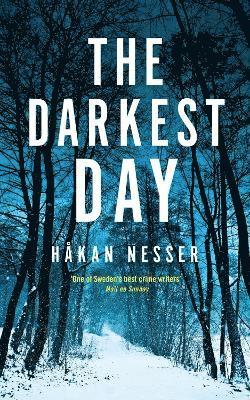 Håkan Nesser, Hakan Nesser - Darkest Day, Inbunden