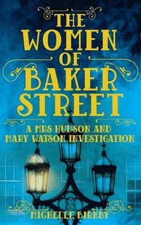 bokomslag The Women of Baker Street