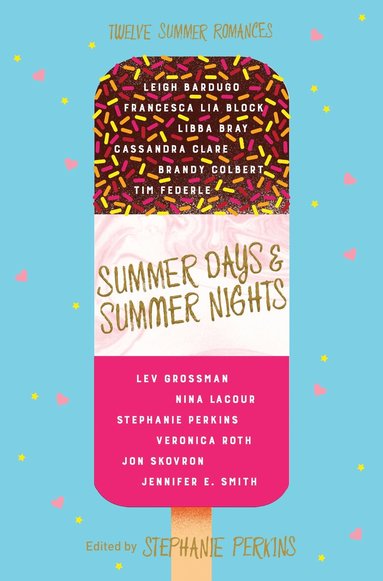 Stephanie Perkins - Summer Days and Summer Nights, Häftad
