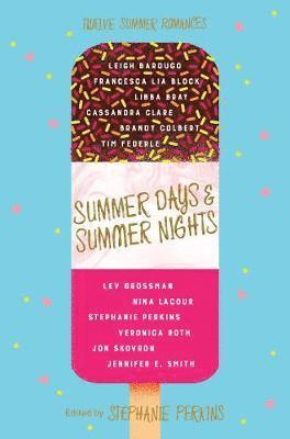 Summer Days and Summer Nights 1