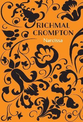 Richmal Crompton - Narcissa, Inbunden