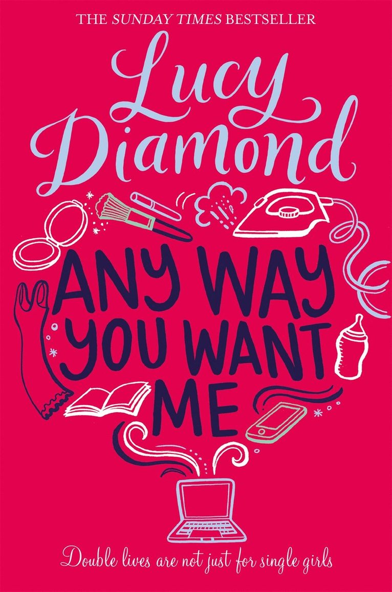Lucy Diamond - Any Way You Want Me, Häftad