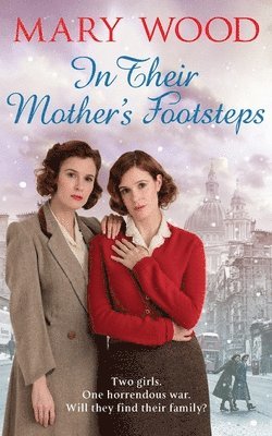Mary Wood - In Their Mother's Footsteps, Häftad