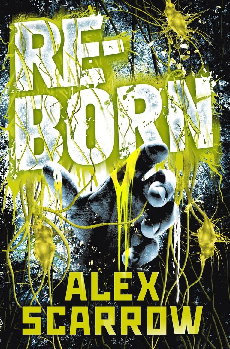 Alex Scarrow - REBORN, Häftad