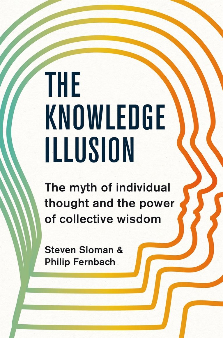Knowledge Illusion