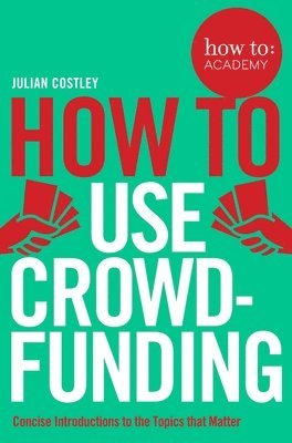 How To Use Crowdfunding 1