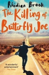 bokomslag The Killing of Butterfly Joe