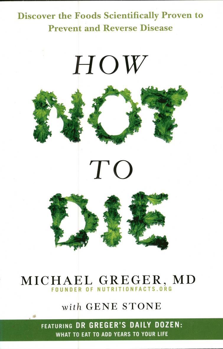 How Not to Die
