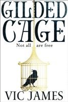 Gilded Cage 1