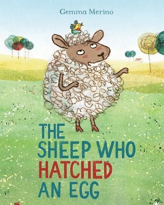The Sheep Who Hatched an Egg 1