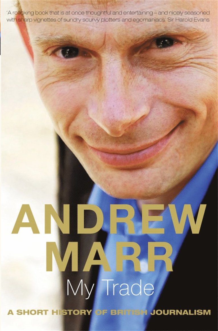 Andrew Marr - My Trade, Häftad