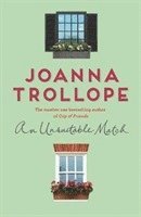 Joanna Trollope - Unsuitable Match, Häftad