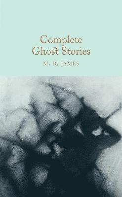 bokomslag Complete Ghost Stories