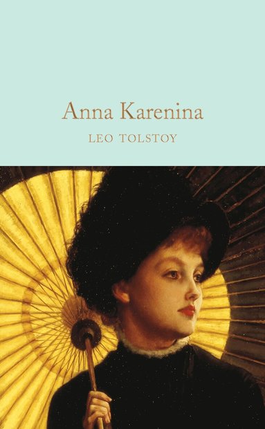 Leo Tolstoy - Anna Karenina, Inbunden