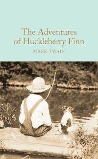 bokomslag The Adventures of Huckleberry Finn