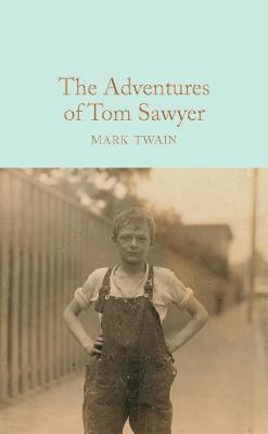 Mark Twain - The Adventures of Tom Sawyer, Inbunden