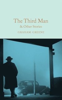 bokomslag The Third Man and Other Stories